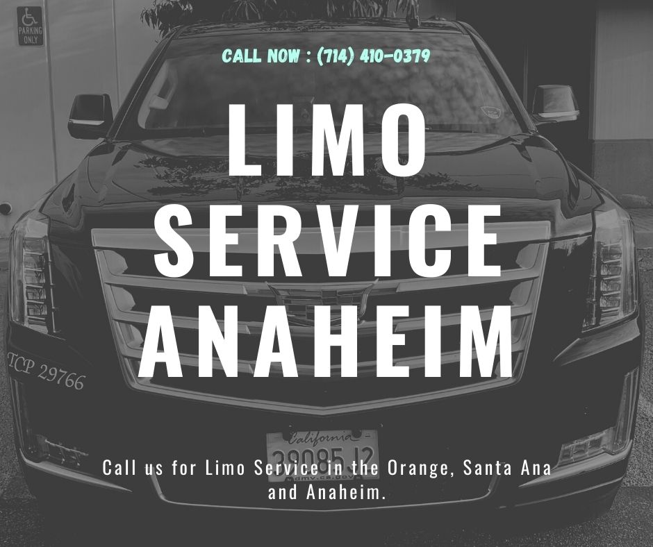 Limo Service Anaheim